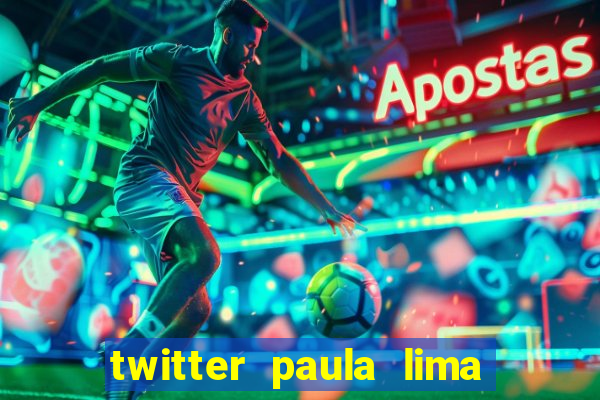 twitter paula lima musa do corinthians